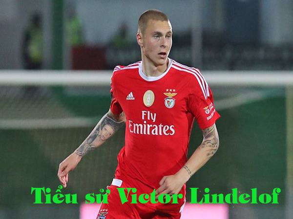 Tiểu sử Victor Lindelof