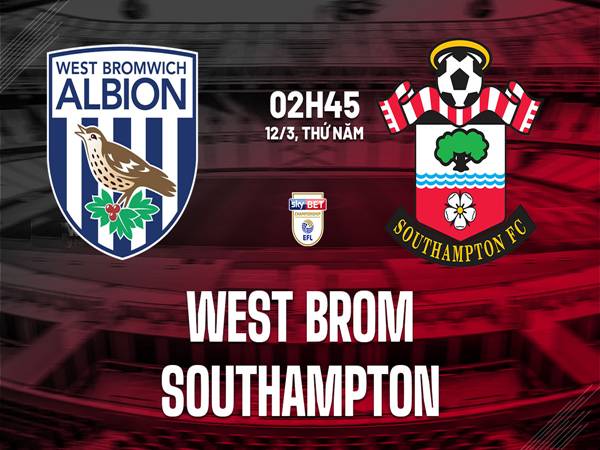 Đối đầu West Brom vs Southampton